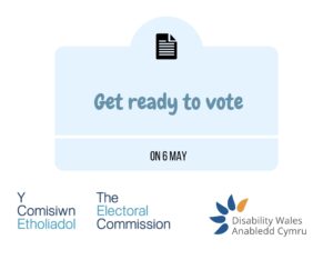 Text that says Get ready to vote set within a light blue square, the Electoral commission logo and DW's logo is beneath the sqaure
